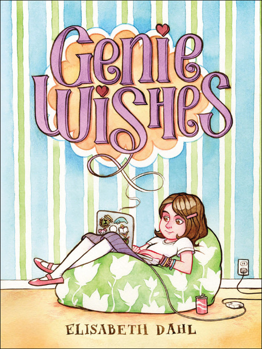 Title details for Genie Wishes by Elisabeth Dahl - Available